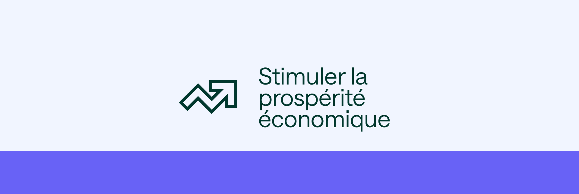 Stimuler la prospérité économique image de blog